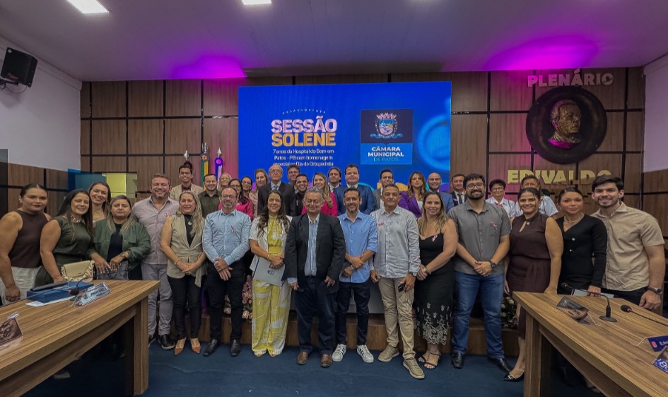 Sesso Solene homenageia 7 aniversrio do Hospital do Bem de Patos