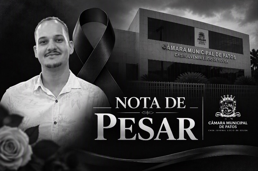 C�mara Municipal de Patos lamenta morte precoce de Matheus Alves de Oliveira, aos 26 anos